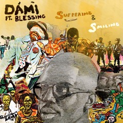 Suffering and Smiling ft. Blessing (prod. by s logan)