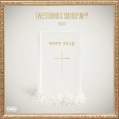 HOLY TRAP FT. SMOKEPURPP (prod. DJ Patt x @RayAyy x CyberSuicide x Ca$hio)