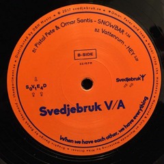 Pistol Pete & Omar Santis - Snowbar (SVED014)