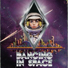 Dancing In Space Mix