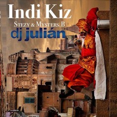 DJ Julian, Stezy Zimmer & Mysters B - Indi Kiz