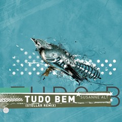 OUT NOW: Susanne Alt feat. Lex Empress - Tudo Bem (Stellar Remix, Snippet)