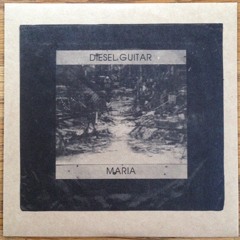 Diesel Guitar “Maria - Expansion And Contraction ∞"