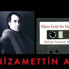 Nizamettin Ariç - Kilam Evda Ra Heval & Hogire