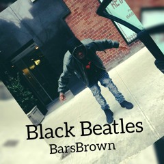 Bars- Black Beatles