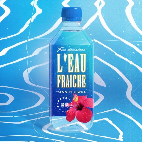 [STRCTRFREE001] YANN POLEWKA - L'EAU FRAICHE