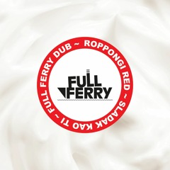Roppongi Red - Sladak Kao Ti (Full Ferry Dub)