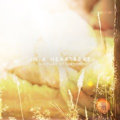 In A Heartbeat