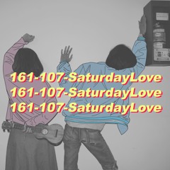 161 -107 - SaturdayLove