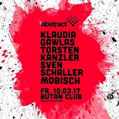 MOBISCH @ Abstract Butan | Wuppertal | 10.03.2017 | Mainfloor