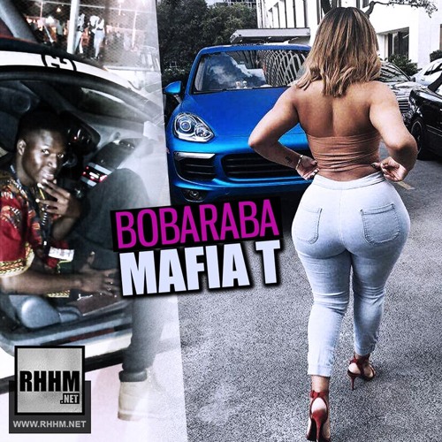 Listen to Bobaraba - Mafia T by RHHM.Net in Mafia T playlist online for  free on SoundCloud