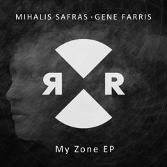 Mihalis Safras & Gene Farris - My Zone (Relief)