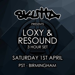 Skutta presents Loxy & Resound - LA Johnson & Baddesley Promo Mix