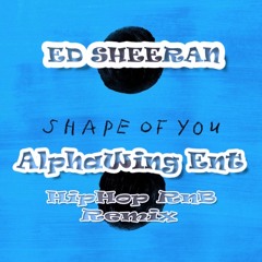 Ed Sheeran - Shape of You (Hiphop Remix)