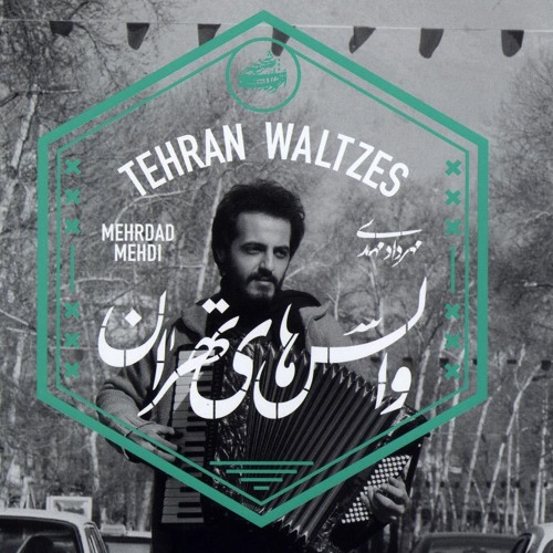 01 Tehran Waltz, #1