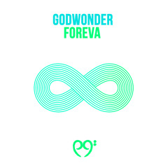 Godwonder - Foreva [Mastered by Munchi]