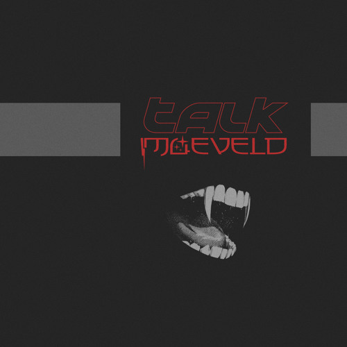 TALK / MUEVELO (FT. LAO, RULEZ & LUNARIOS)