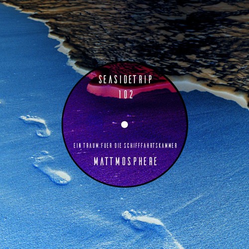 Seasidetrip 102 | Ein Traum Für Die Schifffahrtskammer | Mattmosphere