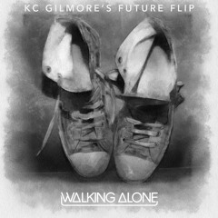 Dirty South, Those Usual Suspects ft. Erik Hecht - Walking Alone (KC's Future Flip)