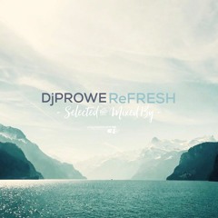 Dj Prowe - ReFRESH