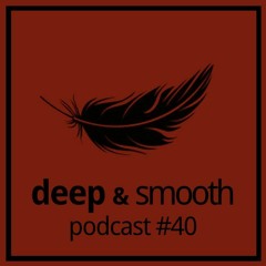 tantRut - deep & smooth #40