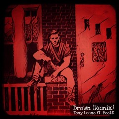 Drown (Remix) ft. Boot$ || DEGENERACY AVAILABLE NOW!
