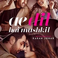 Ae Dil Hai Mushkil piano cover