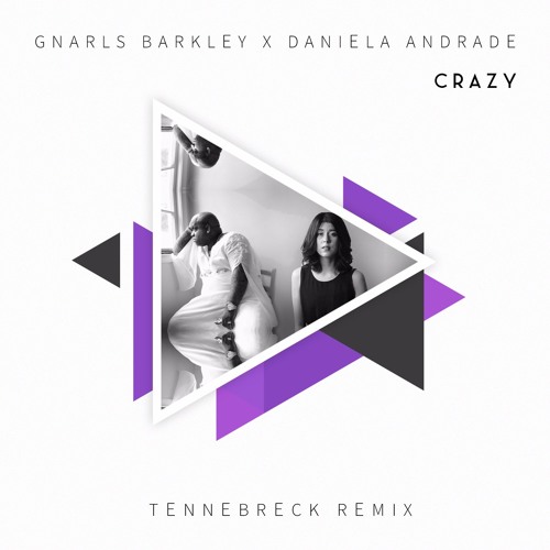 Stream Gnarls Barkley X Daniela Andrade Crazy (Cover)(Tennebreck