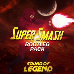 Super Smash Bootleg Pack (Demo)