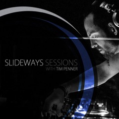 Tim Penner - Slideways Sessions 99 (With Nicolas Petracca Guest Mix)