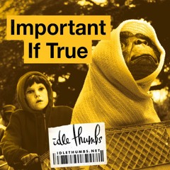 Important If True 7: Human Behavior