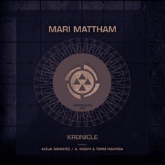 ANDROID MUZIQ - MARI MATTHAM -KRONICLE EP ( PREVIEW)