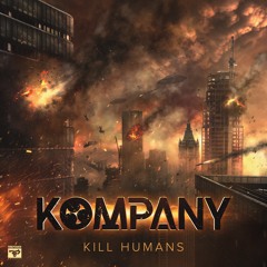 Kompany - Kill Humans Promo Mix [FIREPOWER'S LOCK AND LOAD SERIES VOL. 37