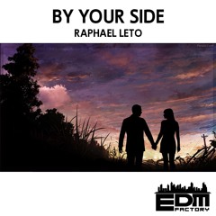 Raphael Leto - By Your Side (Original Mix)
