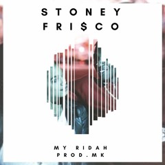 My Ridah (Prod. By Mk)