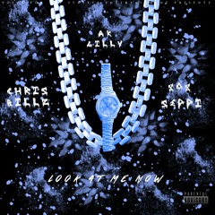 AK - Gilly Ft. 808 Seppi & Chris Billz - Look 4t Me Now