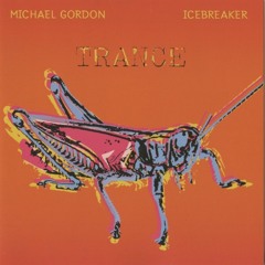 "Trance 4" by Michael Gordon