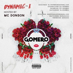 Gomero - Dynamic Vol. 1 (hosted by MC Donson)