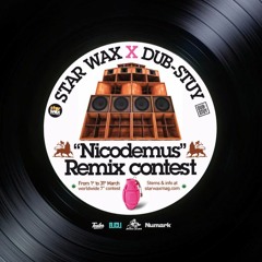 Nicodemus Remix / Dub Majesty / Star Wax X Dub-Stuy [FREE DOWNLOAD]