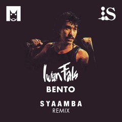 Iwan Fals - BENTO (Syaamba Remix)