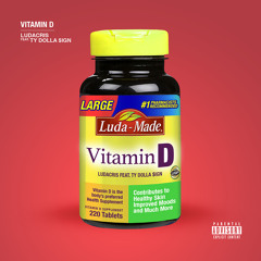 Ludacris - Vitamin D ft. Ty Dolla $ign