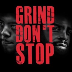 Tion Wayne ft Afro B - Grind Don't Stop