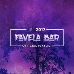 Favela Bar Playlist - LIB 2017