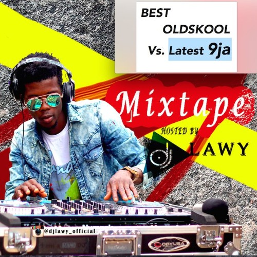 Mixtape Dj Lawy Old Skool Mix