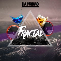 Dj LaPromo - Fractal (Setmix)