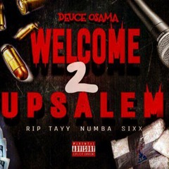 Welcome 2 Upsalem Intro