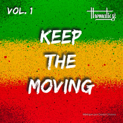 Thematics - Keep The Moving Vol. 1
