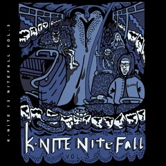K-nite 13 - Nitefall Vol.3