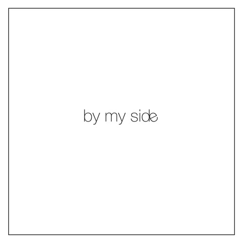 by my side