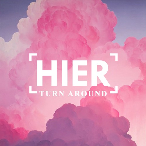 Hier - Turn Around